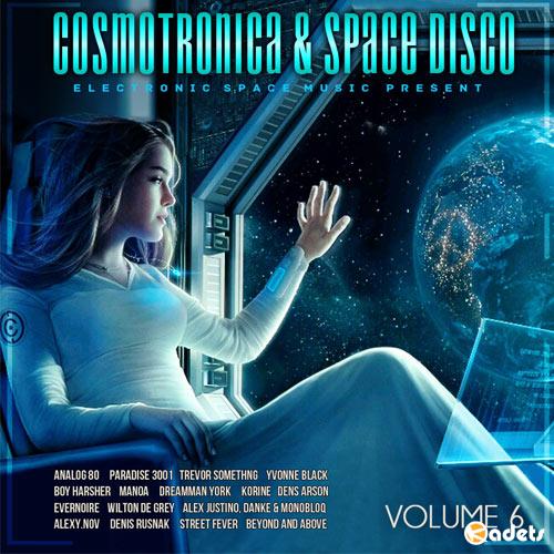 Cosmotronica & Space Disco vol.6 (2018)