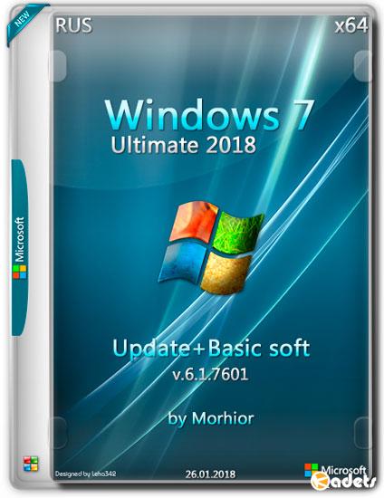 Windows 7 Ultimate 2018 Update + Basic soft by Morhior (RUS/2018)