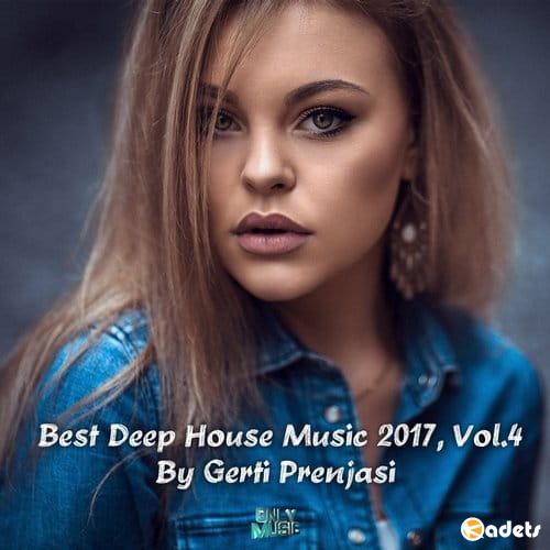 Best Deep House Music 2017 Vol.4 (Mixed By Gerti Prenjasi) (2018)