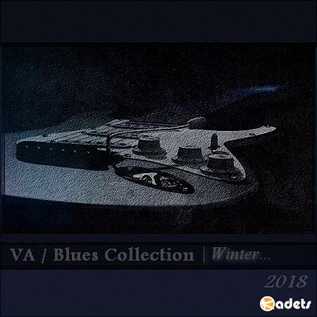 VA - Blues Collection (Winter) (2018)
