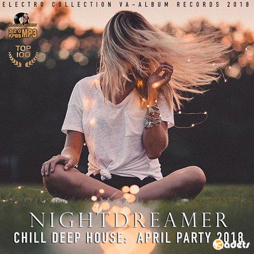 Night Dreamer: Chill Deep House (2018) Mp3