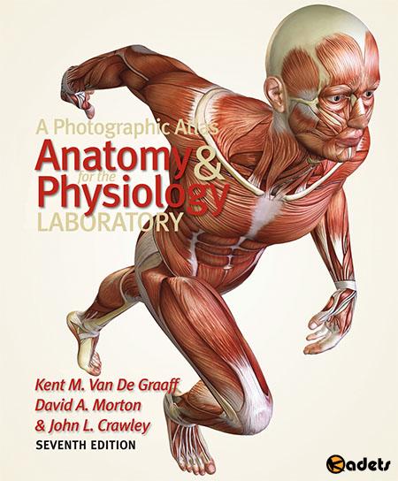 A Photographic Atlas for the Anatomy and Physiology Laboratory, 7th Edition