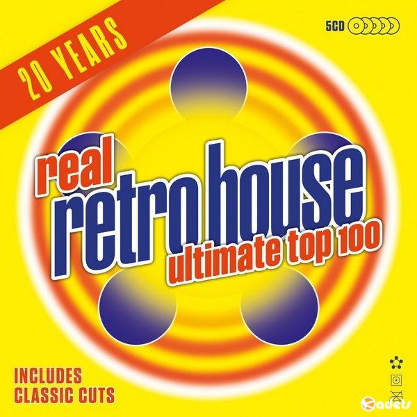 Real Retro House Ultimate Top 100 (5CD) (2018) FLAC