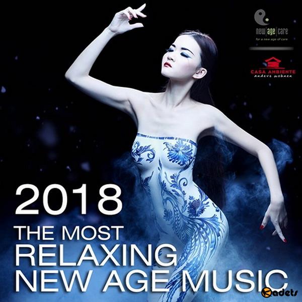 The Most Relaxing New Age Music (2018) Mp3