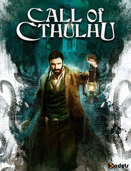 Call of Cthulhu (2018/RUS/ENG/MULTi10/RePack от FitGirl)