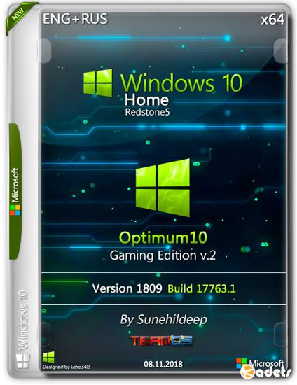 Windows 10 Home x64 RS5 Optimum10 Gaming v.2 By Sunehildeep (ENG+RUS/2018)