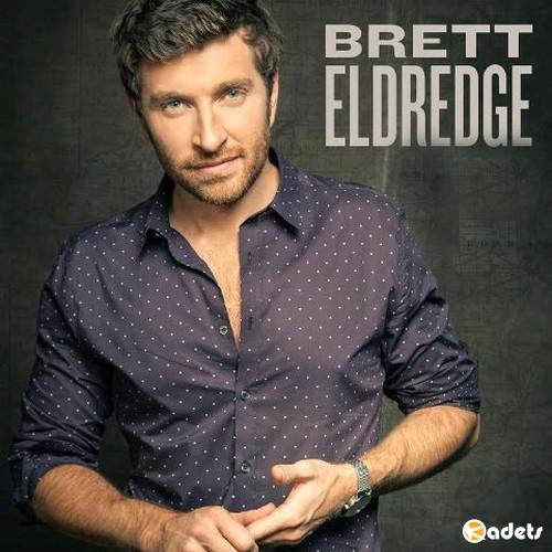 Brett Eldredge - Discography (2013-2017)