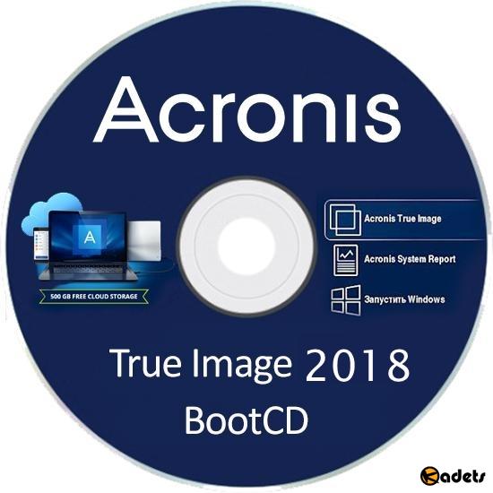 Acronis True Image 2018 Build 15470 BootCD