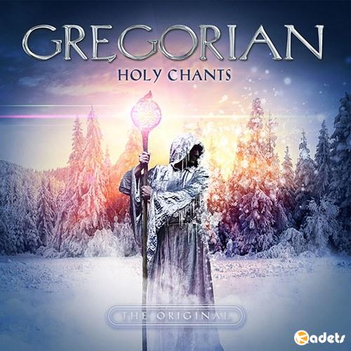 Gregorian - Holy Chants (2017) FLAC/MP3