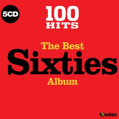 100 Hits The Best Sixties Album [5CD] (2017)