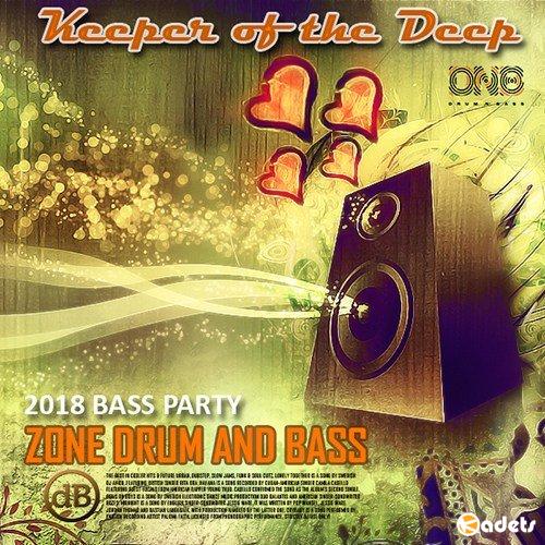 Keeper Of The Deep: Zone Drum And Bass (2018) Mp3