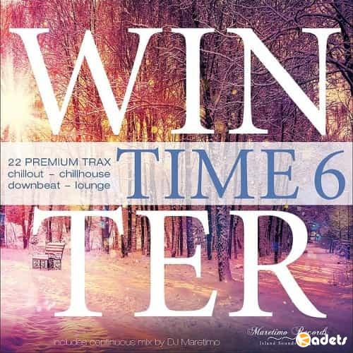 Winter Time Vol.6 (22 Premium Trax Chillout-Chillhouse-Downbeat-Lounge) (2018)