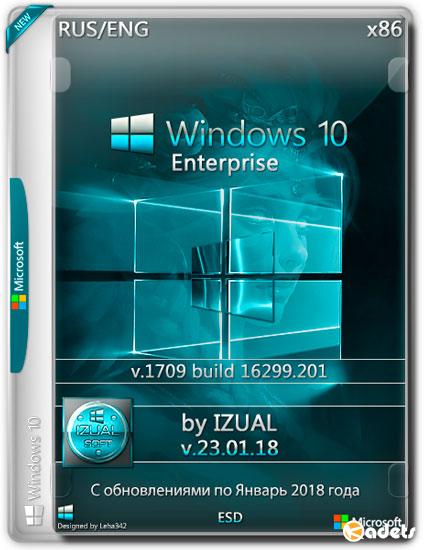 Windows 10 Enterprise x86 1709.16299.201 by IZUAL v.23.01.18 (RUS/ENG/2018)