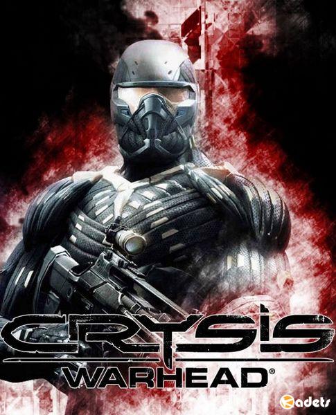 Crysis Warhead (2008/RUS/ENG/RePack by qoob)