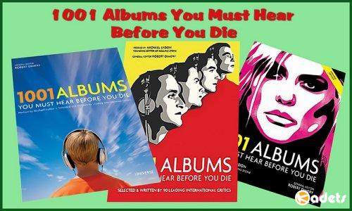 1001 Albums You Must Hear Before You Die (1955-2005)