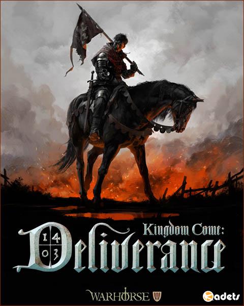 Kingdom Come: Deliverance (2018/RUS/ENG/Multi/RePack by xatab)