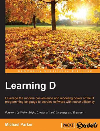 Michael Parker - Learning D (+ code)