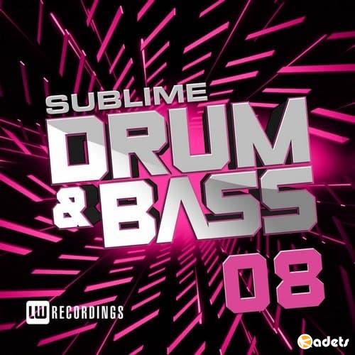 Sublime Drum & Bass Vol.08 (2018)