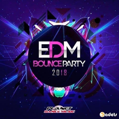 EDM Bounce Party 2018 (2018)