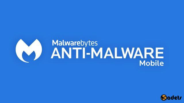 Malwarebytes Anti-Malware 3.2.1.2 Premium (Android)