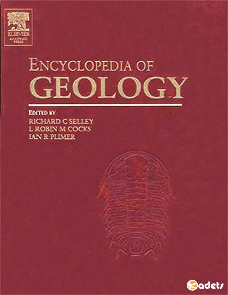 Encyclopedia of Geology vol 1-5