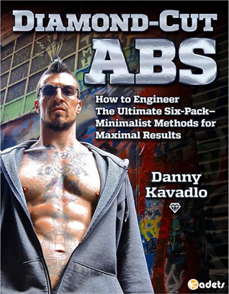  Diamond-Cut Abs: How to Engineer The Ultimate Six-Pack