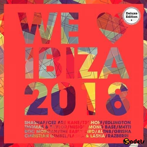 We Love Ibiza 2018 (Deluxe Version) (2018)