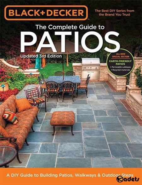 Black & Decker The Complete Guide to Patios (3rd Edition)