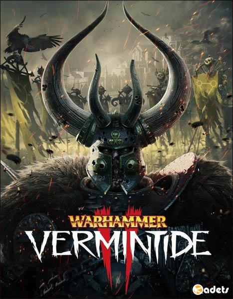 Warhammer: Vermintide 2 (2018/RUS/ENG/MULTi/RePack by VickNet)