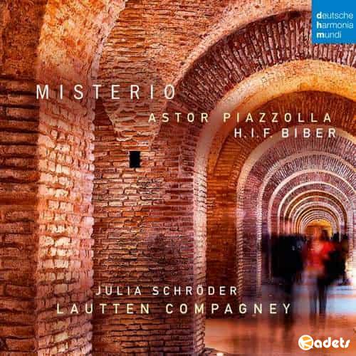 Lautten Compagney - Misterio: Biber & Piazzolla (2018) FLAC