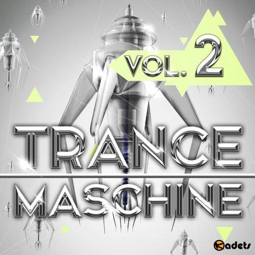 Trance Maschine Vol.2 (2018)
