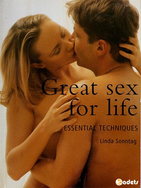 Great Sex for Life: Essential Techniques
