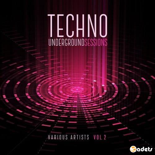 Techno Underground Sessions Vol.2 (2018)
