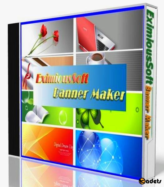 EximiousSoft Banner Maker Pro 3.02 Rus Portable by Maverick
