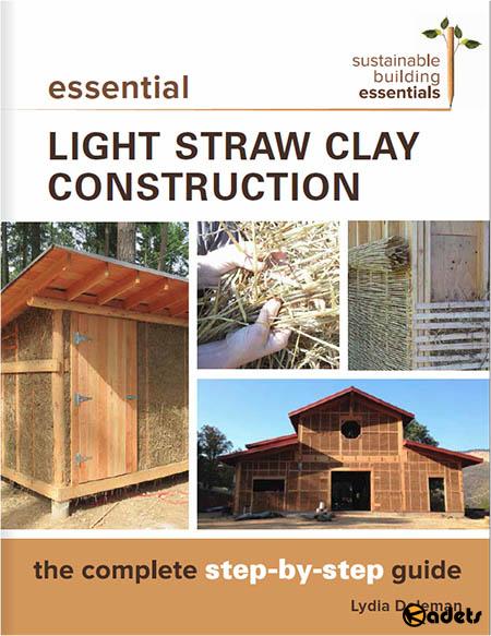 Essential Light Straw Clay Construction: The Complete Step-by-Step Guide