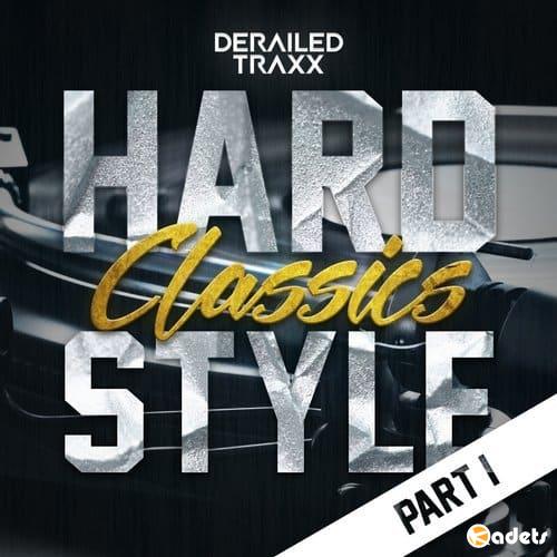Hardstyle Classics Part 1 (2018)