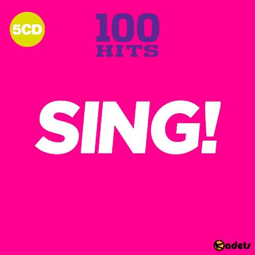 100 Hits - Sing! (2018) Mp3