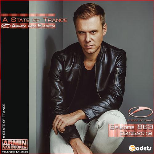 Armin van Buuren - A State of Trance 863 (10.05.2018)