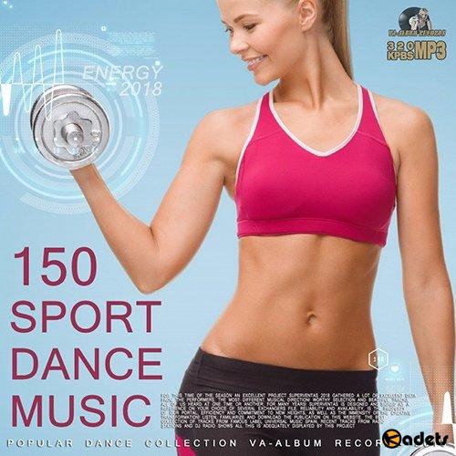 150 Sport Dance Music (2018) Mp3