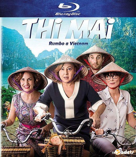 Ти Май: путь во Вьетнам / Thi Mai (2017)