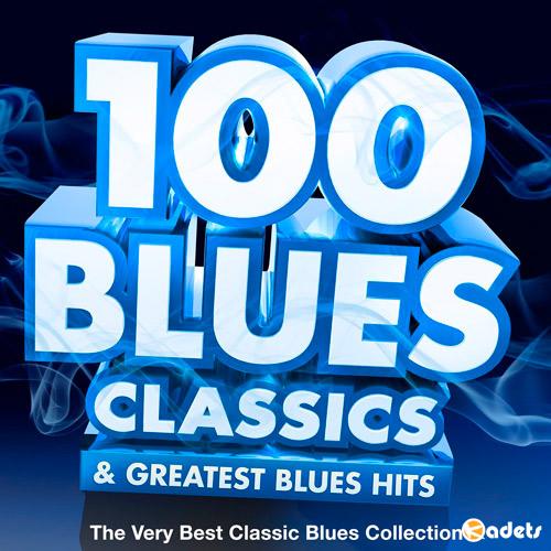 100 Blues Classics (2018) Mp3