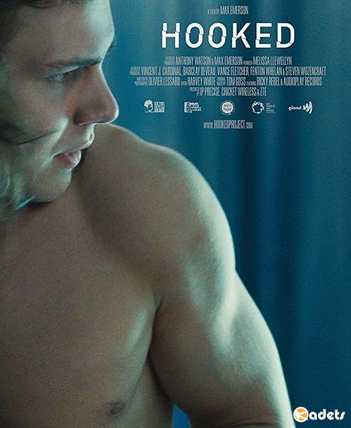 На крючке / Hooked (2017)