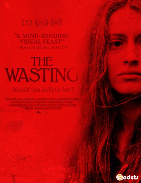 Утрата / The Wasting (2017)