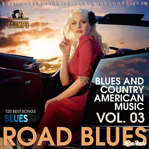Road Blues Vol.03 (2018) Mp3