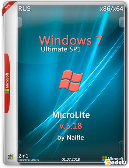Windows 7 Ultimate SP1 x86/x64 MicroLite v.5.18 by Naifle (RUS/2018)