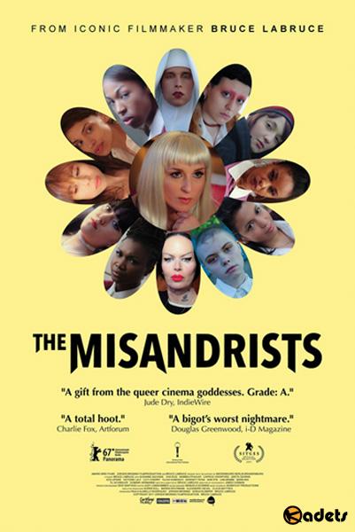 Мужененавистницы / The Misandrists (2017)