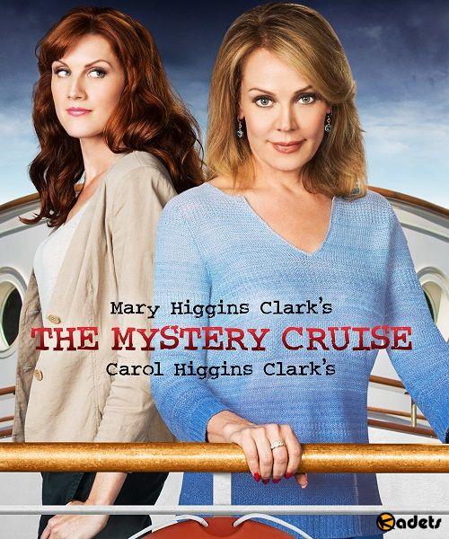 Таинственный круиз / The Mystery Cruise (2013)