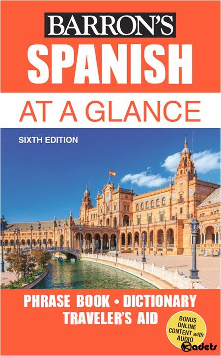 Spanich At a Glance: Foreign Language Phrasebook & Dictionary