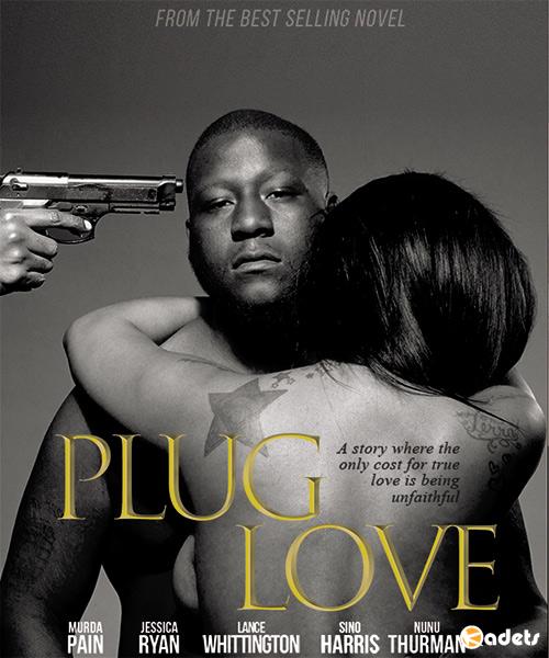 Опасная любовь / Plug Love (2017)