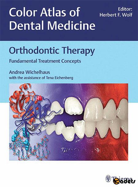 Orthodontic Therapy: Fundamental Treatment Concepts
